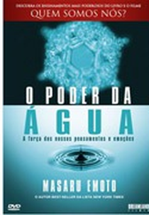 O Poder da Água (Messages from Water)