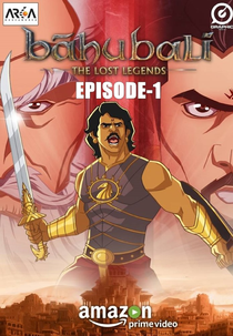 Baahubali: The Lost Legends (Baahubali: The Lost Legends)