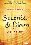 A Ciência e o Islã (Science & Islam)