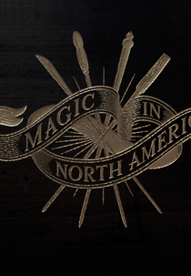 Magia na América do Norte (Magic in North America)
