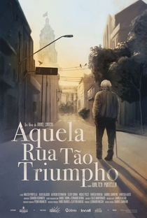 Aquela Rua Tão Triumpho - Poster / Capa / Cartaz - Oficial 1
