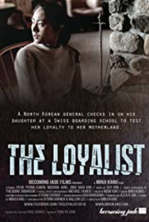 The Loyalist - Poster / Capa / Cartaz - Oficial 1