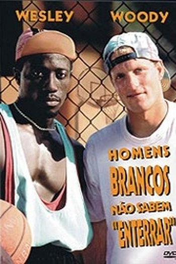  de Filme Homens Brancos não Sabem Enterrar (1992)