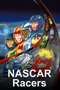 NASCAR Racers (2ª Temporada) - Poster / Capa / Cartaz - Oficial 2
