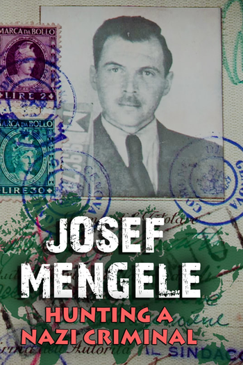  de Filme Mengele: A Caça ao Anjo da Morte (2016)
