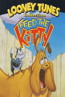 Feed the Kitty - Poster / Capa / Cartaz - Oficial 1