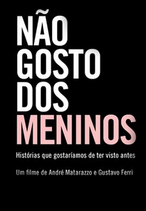 Não Gosto dos Meninos (Não Gosto dos Meninos)