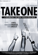 Take One (Take One: A documentary film about Swedish House Mafia)