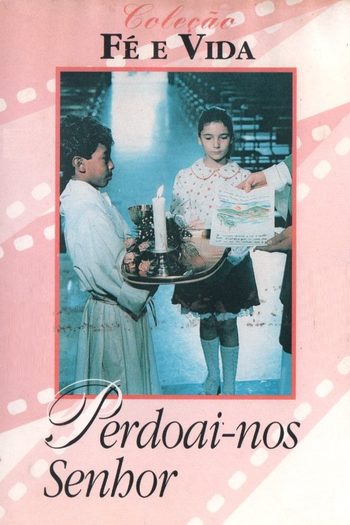 Poster de Filme Perdoai-nos Senhor (1990)