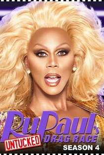 RuPaul's Drag Race: Untucked! Season Four - Poster / Capa / Cartaz - Oficial 1