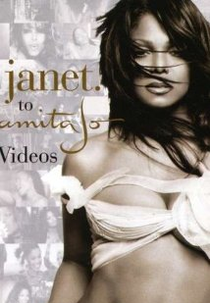 Janet Jackson - From Janet to Damita Jo (From Janet. To Damita Jo: The Videos)