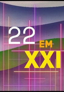 22 em XXI (22 em XXI)