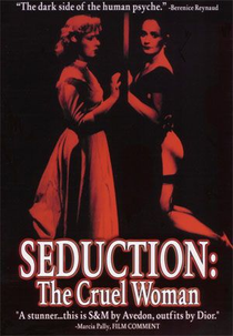 Seduction: The Cruel Woman (Verführung: Die grausame Frau)