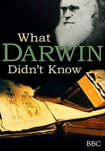 BBC - O Que Darwin Não Sabia (BBC - What Darwin Didn't Know)