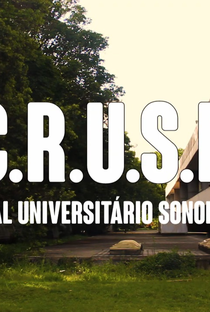 C.R.U.S.P - Conjunto Radical Universitário Sonoro na Pandemia - Poster / Capa / Cartaz - Oficial 1