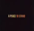A Place to Stand