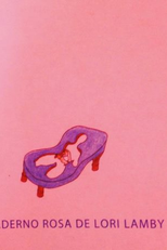 O Caderno Rosa de Lori Lamby (O Caderno Rosa de Lori Lamby)