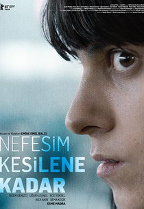 Até que eu perca o fôlego (Nefesim Kesilene Kadar )