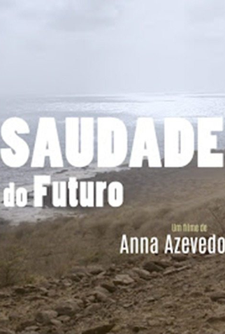 Poster 1 de Filme Saudade do Futuro (2021)