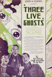 Three Live Ghosts - Poster / Capa / Cartaz - Oficial 1