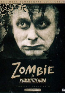 Zombie e o Trem Fantasma (Zombie ja kummitusjuna)