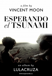 Esperando o Tsunami (Esperando el Tsunami)