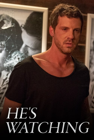 Poster 2 de Filme He's Watching (2018)