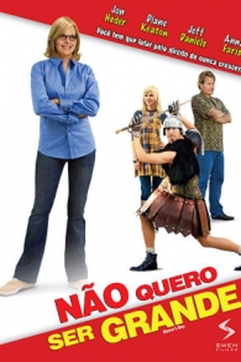  de Filme Não Quero Ser Grande (2007)
