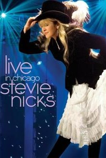 Live in Chicago - Stevie Nicks - Poster / Capa / Cartaz - Oficial 1