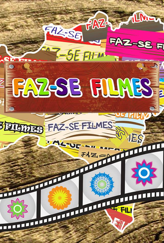 Poster 1 de Filme Faz-se Filmes (2015)