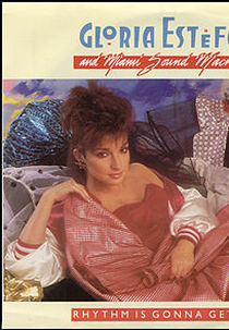 Gloria Estefan: Rhythm is Gonna Get You (Gloria Estefan: Rhythm is Gonna Get You)