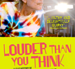 Louder Than You Think