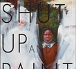 Shut Up and Paint