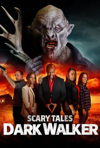 Poster 1 de Filme Scary Tales: Dark Walker (2024)