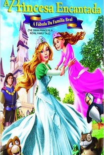 A Princesa Encantada - A Fábula Da Família Real - Poster / Capa / Cartaz - Oficial 2