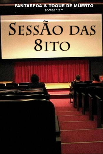 Poster de Curta Sessão das 8ito (None)