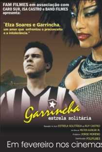 Garrincha - Estrela Solitária - Poster / Capa / Cartaz - Oficial 1