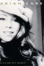 Mariah Carey: Always Be My Baby (Mariah Carey: Always Be My Baby)