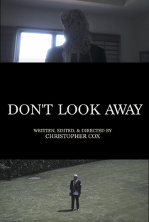 Don't Look Away - Poster / Capa / Cartaz - Oficial 2