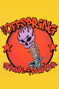 The Offspring - Original Prankster - Poster / Capa / Cartaz - Oficial 1