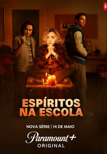 Espíritos na Escola (1ª Temporada) (School Spirits (Season 1))