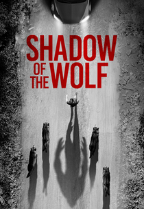 Shadow of the Wolf (L'ombra del lupo)