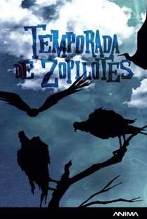Temporada de Zopilotes  - Poster / Capa / Cartaz - Oficial 1
