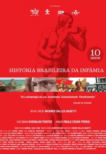 História Brasileira da Infâmia – Parte 1 (História Brasileira da Infâmia – Parte 1)