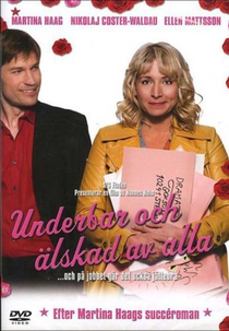 Underbar och älskad av alla (och på jobbet går det också bra) (Underbar och älskad av alla (och på jobbet går det också bra))