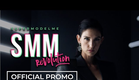 SMM - SUPERMODELME Revolution [Official Promo]