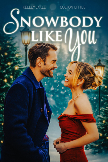 Poster de Filme Snowbody Like You (2026)