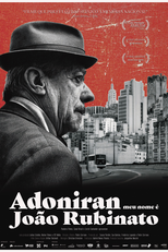 Adoniran - Meu Nome é João Rubinato (Adoniran - Meu Nome é João Rubinato)