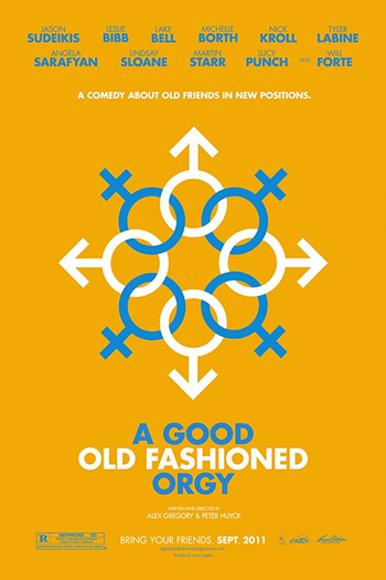  de Filme Uma Boa e Velha Orgia (2011)