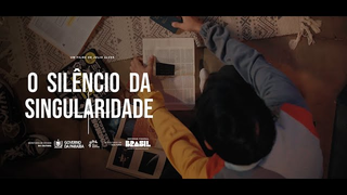 Trailer: O Silêncio da Singularidade  - Trailer Oficial